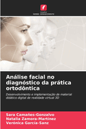 Anlise facial no diagn?stico da prtica ortod?ntica