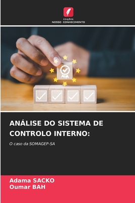 Anlise Do Sistema de Controlo Interno - Sacko, Adama, and Bah, Oumar