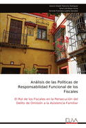 Anlisis de las Polticas de Responsabilidad Funcional de los Fiscales