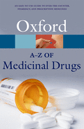 An A-Z of Medicinal Drugs