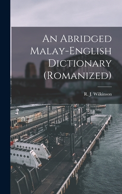 An Abridged Malay-English Dictionary (romanized) - Wilkinson, R J (Richard James) 186 (Creator)