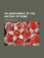 An Abridgment of the History of Rome