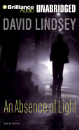 An Absence of Light - Lindsey, David, and Hill, Dick (Read by)