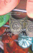 An Abundance of Shoes