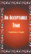 An Acceptable Time