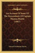 An Account of Some of the Descendants of Captain Thomas Brattle (1867)