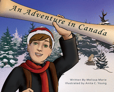 An Adventure in Canada