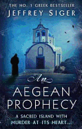An Aegean Prophecy: Number 3 in series