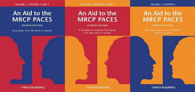 An Aid to the MRCP PACES, Volumes 1, 2 and 3: Stations 1 - 5