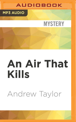 An Air That Kills - Taylor, Andrew