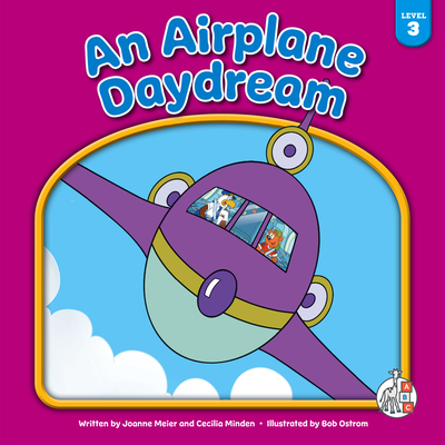 An Airplane Daydream - Meier, Joanne, and Minden, Cecilia