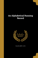 An Alphabetical Running Record