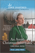An Amish Christmas Inheritance: A Holiday Romance Novel
