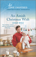 An Amish Christmas Wish: An Uplifting Inspirational Romance