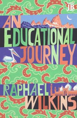 An An Educational Journey - Wilkins, Raphael