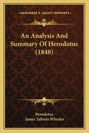 An Analysis And Summary Of Herodotus (1848)