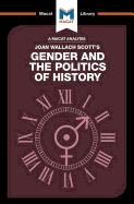 An Analysis of Joan Wallach Scott's Gender and the Politics of History