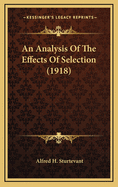An Analysis of the Effects of Selection (1918)