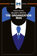 An Analysis of William H. Whyte's The Organization Man