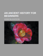 An Ancient History for Beginners