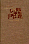 An Annotated Bibliography of American Indian and Eskimo Autobiographies