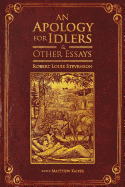 An Apology for Idlers and Other Essays