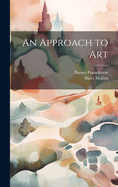 An Approach to Art