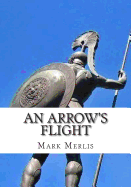 An Arrow's Flight