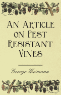 An Article on Pest Resistant Vines