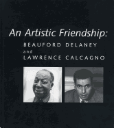 An Artistic Friendship: Beauford Delaney and Lawrence Calcagno