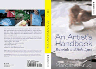 An Artist's Handbook: Materials and Techniques - Krug, Margaret