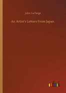 An Artist's Letters From Japan