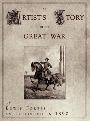 An Artist's Story of the Great War - Forbes, Edwin