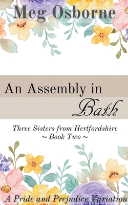 An Assembly in Bath - Osborne, Meg
