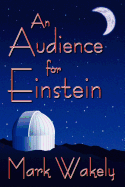 An Audience for Einstein
