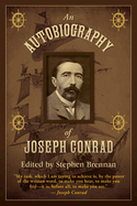 An Autobiography of Joseph Conrad