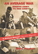 An Average War: Eighth Army to Red Army