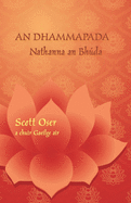 An Dhammapada - Nathanna an Bhda: Eagrn dtheangach i bPilis agus i nGaeilge