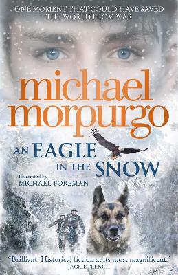 An Eagle in the Snow - Morpurgo, Michael