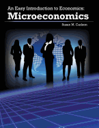 An Easy Introduction to Economics: Microeconomics