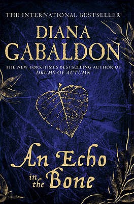 An Echo in the Bone - Gabaldon, Diana