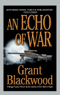 An Echo of War - Blackwood, Grant