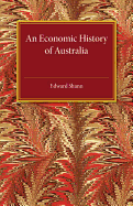 An Economic History of Australia