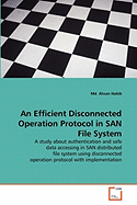 An Efficient Disconnected Operation Protocol in San File System