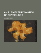 An Elementary System of Physiology