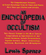 An Encyclopedia of Occultism - Spence, Lewis