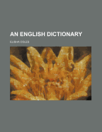 An English Dictionary