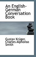 An English-German Conversation Book