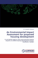 An Environmental Impact Assessment for Proposed Housing Development