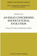 An Essay Concerning Sociocultural Evolution: Theoretical Principles and Mathematical Models